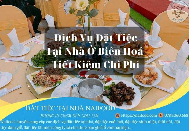 Dịch vụ đặt tiệc tại nhà biên hoà