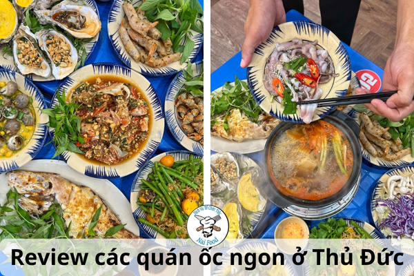 Review 17+ các quán ốc ngon Thủ Đức giá bình dân